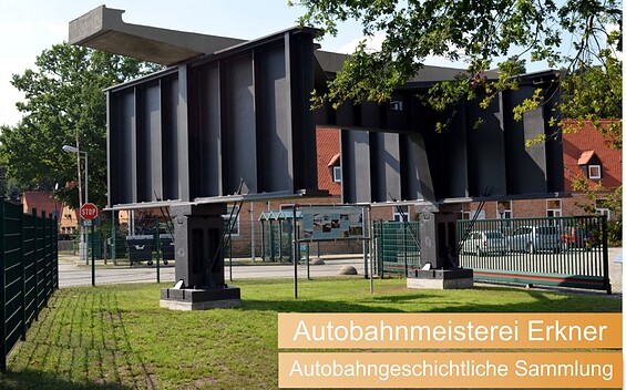 Autobahngeschichtliche Sammlung in der Autobahnmeisterei Erkner - Denkmal der Rüdersdorfer Brücken, Foto: R. Arndt