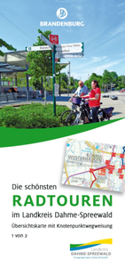 Die schönsten Radtouren im Landkreis Dahme-Spreewald _Teil 1