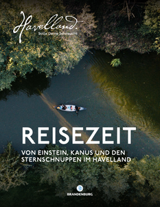 Reisezeit das Havelland Magazin