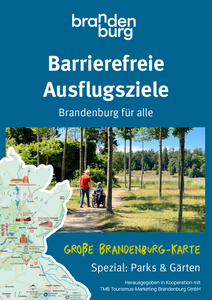 Barrierefreie Ausflugsziele in Brandenburg