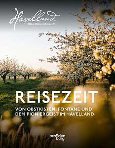 Reisezeit - Urlaubsjournal Havelland 2026