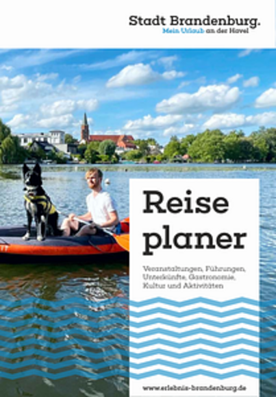 Stadt Brandenburg. Entdecken an der Havel. Reiseplaner 2025