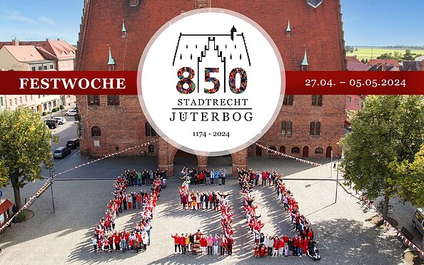 850 Jahre Stadtrecht Jüterbog - Festwoche, Foto: Stadtverwaltung Jüterbog