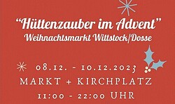 "Hüttenzauber im Advent"- Wittstocker Weihnachtsmarkt