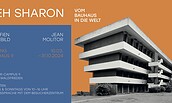 Ausstellung „Arieh Sharon – Vom Bauhaus in die Welt", Foto: baudenkmal bundesschule bernau e.V.