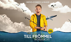 Till Frömmel live! - Nordlicht - Comedy-Impro & Magie