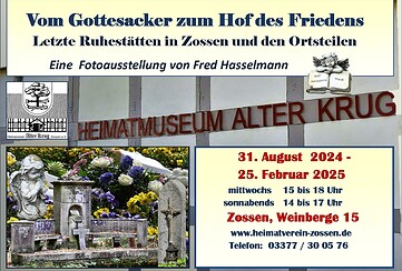 "Vom Gottesacker zum Hof des Friedens" Letzte Ruhestätten in Zossen und den Ortsteilen