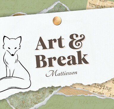 Tauche ein in die Kunst: Mattiessons Art Break