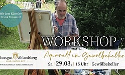 Workshop: Aquarellmalerei mit Frank Toussaint