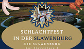 Schlachtefest, Foto: Slawenburg, Lizenz: Slawenburg