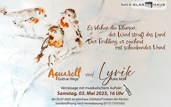 Ausstellung "Aquarall und Lyrik" von Gudrun Wege und Anke Moll