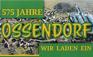 575 Jahre Ossendorf, Foto: Gemeinde Ossendorf, Lizenz: Gemeinde Ossendorf