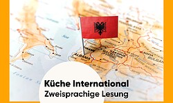 Küche International & Zweisprachige Lesung