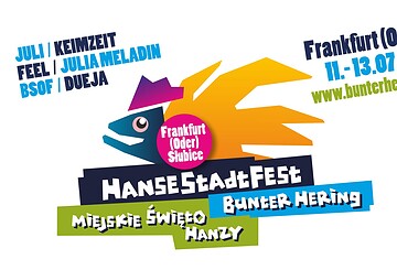 HanseStadtFest - Frankfurt (Oder)