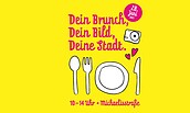 Dein Brunch, Dein Bild, Deine Stadt.