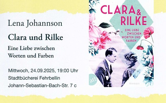 30. Literarischer Bilderbogen - Lesung "Clara und Rilke" von Lena Johannson
