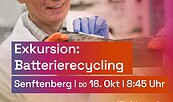 Motto Monat – Zukunftsenergie: Exkursion: Batterierecycling , Foto: Sebastian Rau, Lizenz: BTU