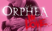 Filmplakat Orphea in Love, Foto: Filmweltverleihagentur GmbH, Lizenz: Filmweltverleihagentur GmbH