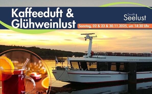 Kaffeeduft & Glühweinlust, Foto: MS Seelust, Lizenz: MS Seelust