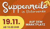 Plakat Suppenmeile, Foto: Ronald Hänzka, Lizenz: Ronald Hänzka