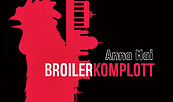 Potsdamer Buchpremiere:  Anna Mai "Broilerkomplott"