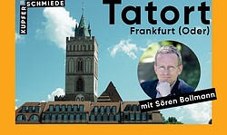 Tatort Frankfurt (Oder)