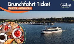 Brunch - Fahrt mit der MS SeeLust