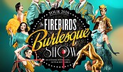 The Firebirds Burlesque Show 2026