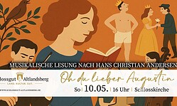 Musikalische Lesung: „Oh du lieber Augustin – Von Kaisern, Prinzessinnen und Nachtigallen“