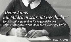 Junge Perspektiven auf Anne Frank: Ausstellungsrundgang mit Peer Guides der Wanderausstellung „Deine Anne. Ein Mädchen schreibt Geschichte“