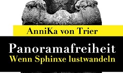 Ausstellung «Panoramafreiheit - Wenn Sphinxe lustwandeln»