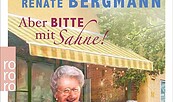 Aber bitte mit Sahne! Renate Bergmann - Lesung