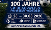 100 Jahre SV Blau Weiß Petershagen Eggersdorf Fußball