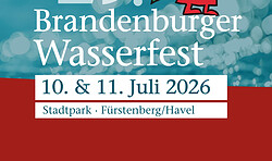 29. Brandenburger Wasserfest mit großem Schützenfest