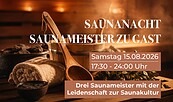 Saunanacht "Saunameister zu Gast"