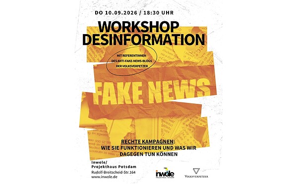 Plakat zum Workshop „Desinformation – Fake News“ am 10. September 2026 in Potsdam., Foto: inwole